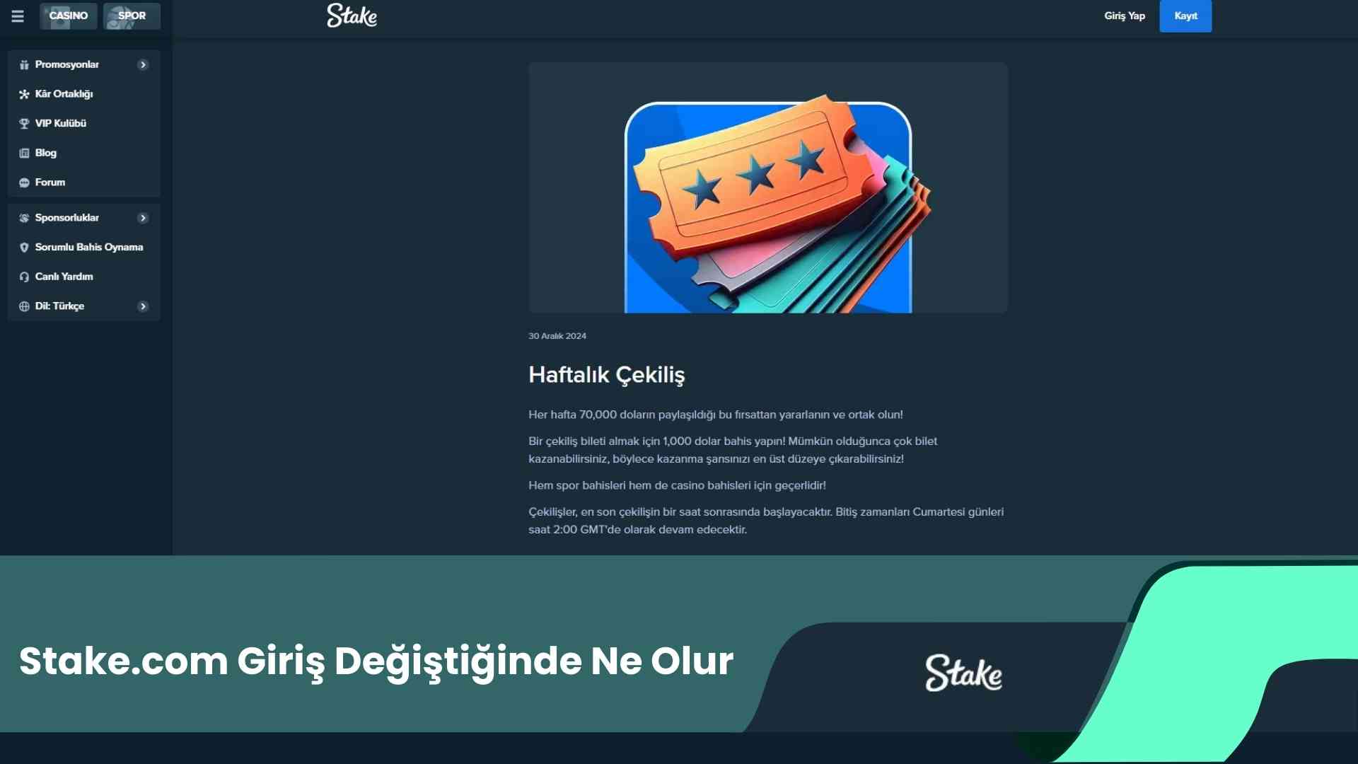 Stake.com Giriş Değiştiğinde Ne Olur